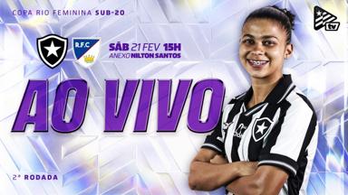 Botafogo Feminino Sub-20 busca primeira vitória contra o Real Heips Botafogo Feminino Sub-20 busca primeira vitória contra o Real Heips