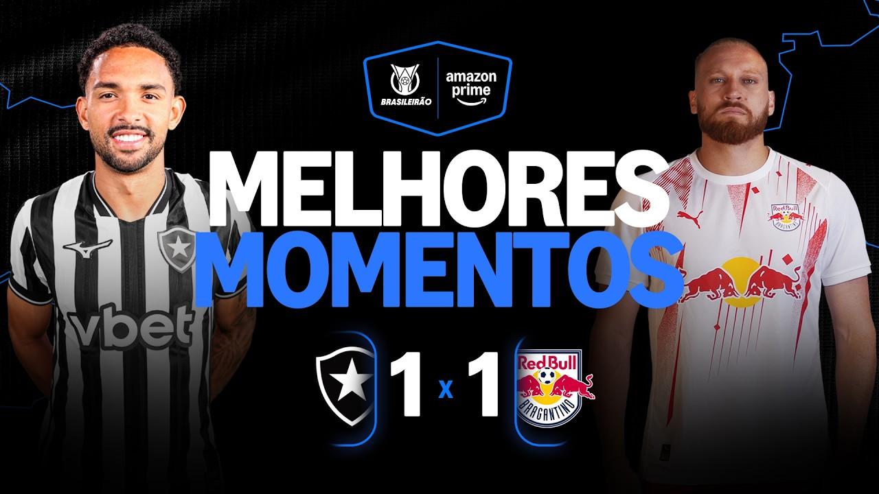 VÍDEO | Gols e melhores momentos do empate do Botafogo com o Red Bull Bragantino