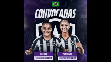 Botafogo tem duas jogadoras convocadas para a Seleção Brasileira Feminina Sub-20 Botafogo tem duas jogadoras convocadas para a Seleção Brasileira Feminina Sub-20